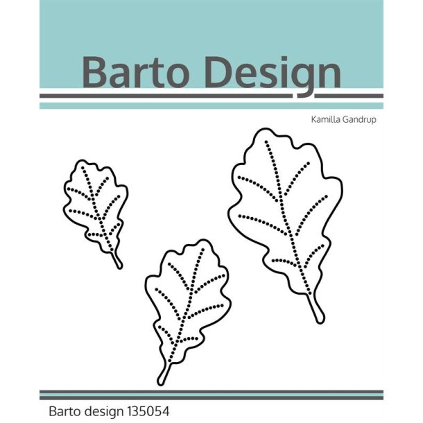 Barto Design - Die - "Oak Leaves" - Blade Eg
