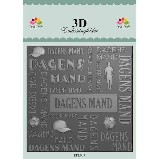 Dixi Craft - 3D Embossingfolder - Dagens Mand - EFL007