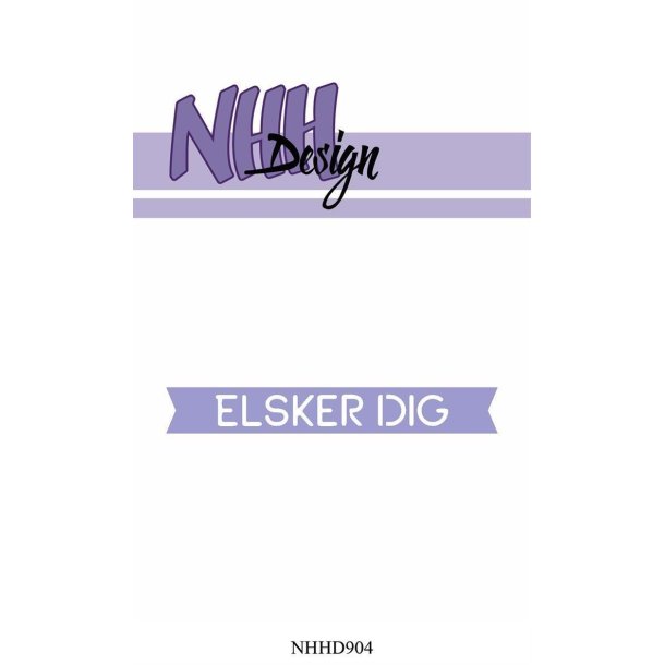 NHH Design - Die - Elsker Dig - NHHD904