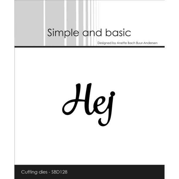 Simple and Basic - Die - Hej - SBD128