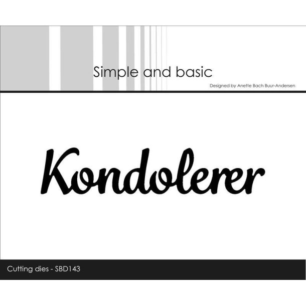 Simple and Basic - Die - Kondolerer - SBD143