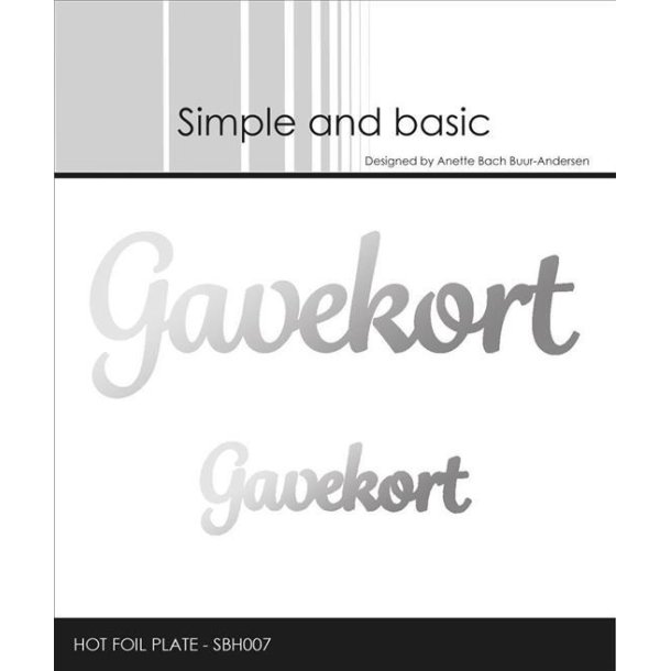 Simple and Basic - Hot Foil Plate / Folie Die - Gavekort - SBH007