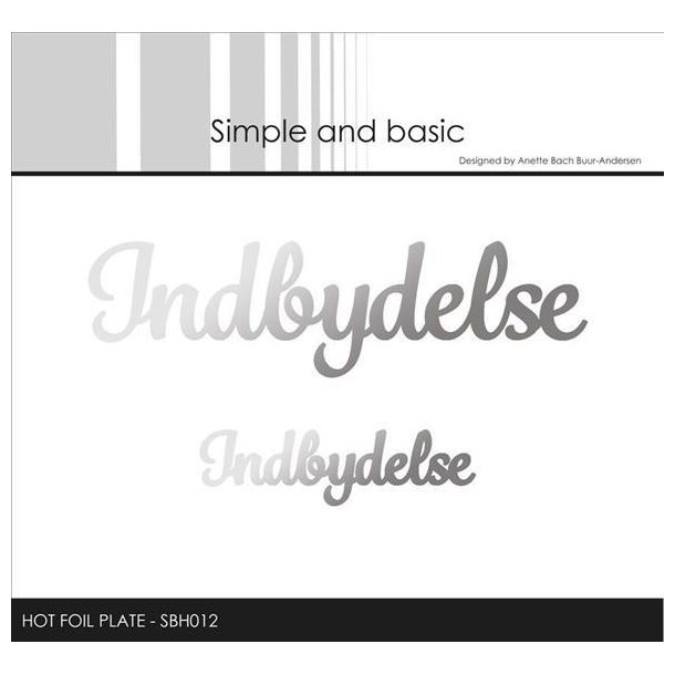 Simple and Basic - Hot Foil Plate / Folie Die - Indbydelse - SBH012
