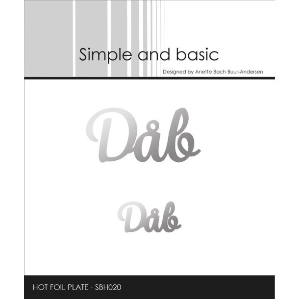 Simple and Basic - Hot Foil Plate / Folie Die - Dåb - SBH020