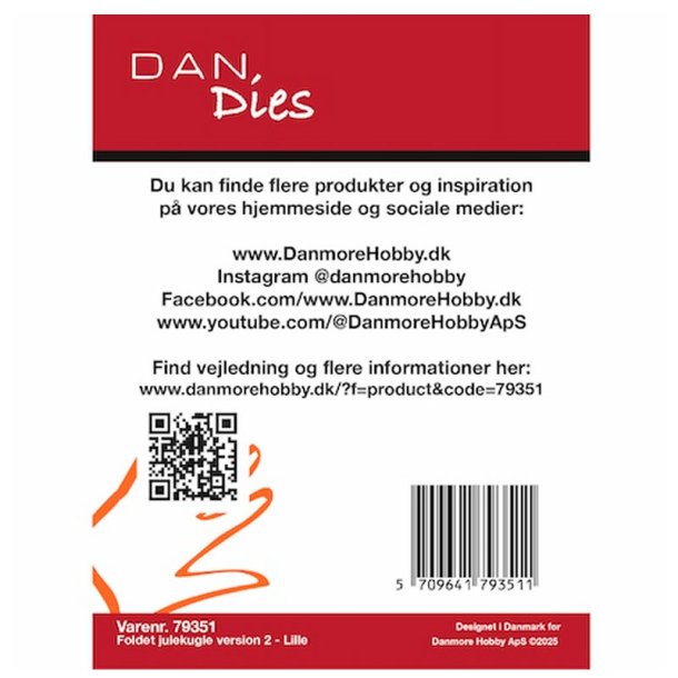 Dan Dies - Die - Foldet Julekugle Version 2 - Lille