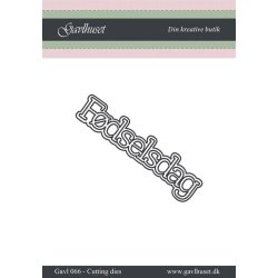 Gavlhusets Design - Die - Fdselsdag - lille