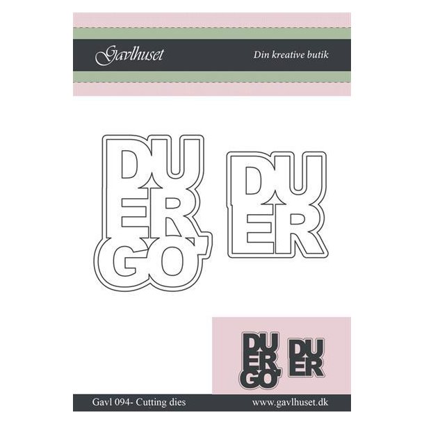 Gavlhusets Design - Die - Du Er