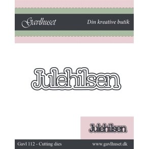 Gavlhusets Design - Die - Julehilsen