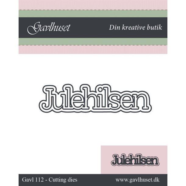 Gavlhusets Design - Die - Julehilsen