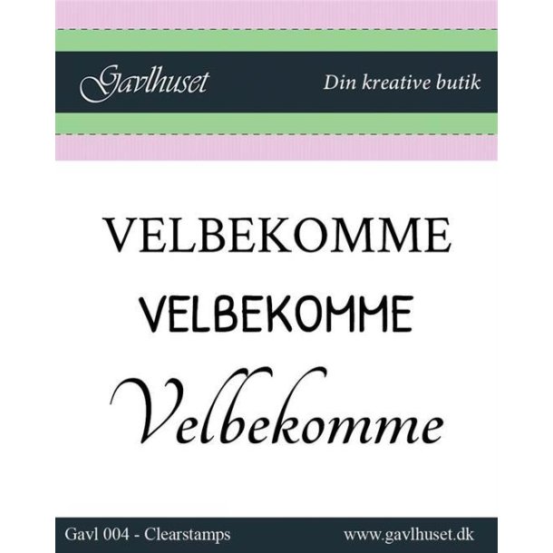 Gavlhusets Design - Stempel - Velbekomme