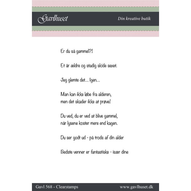 Gavlhusets Design - Stempel - Er du s gammel