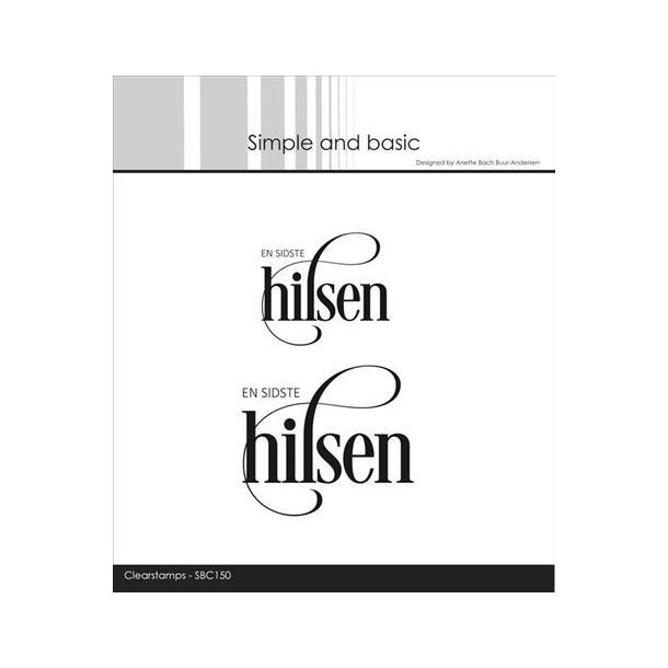 Simple and basic - Stempel - En sidste hilsen