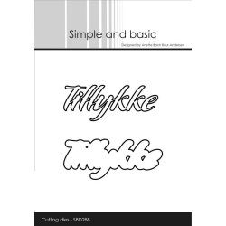 Simple and Basic - Die - Tekst - Tillykke