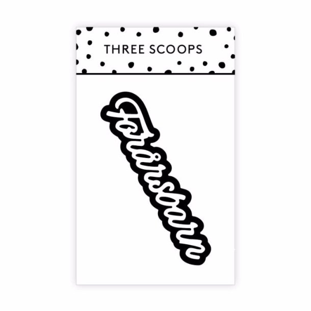 Three Scoops - Die - Forrsbarn