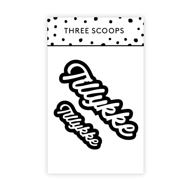 Three Scoops - Die - Tillykke 3 