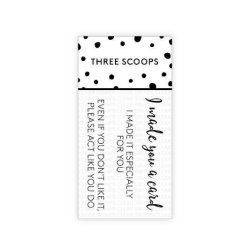 Three Scoops - Stempel - I made you a card - TSSL1099
