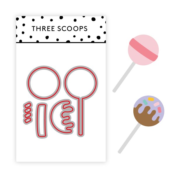 Three Scoops - Die - Slikkepinde