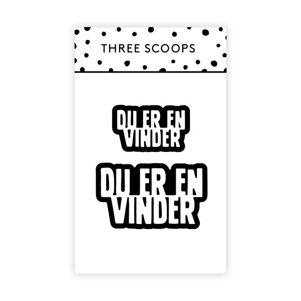Three Scoops - Die - Du er en vinder