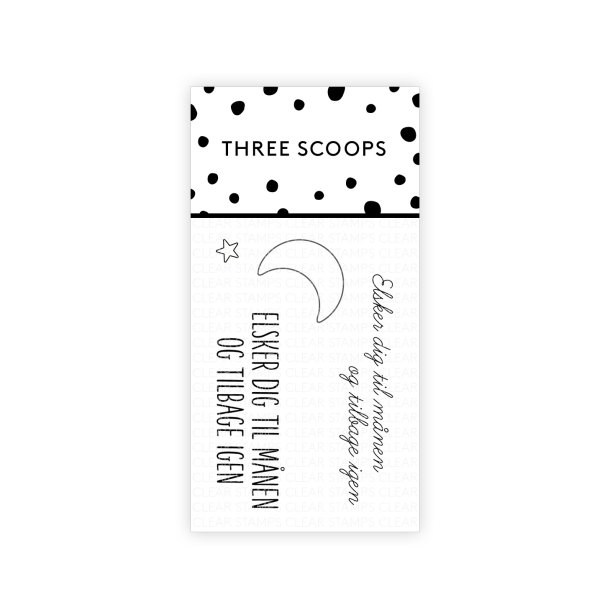 Three Scoops - Stempel - Elsker dig til mnen og tilbage igen