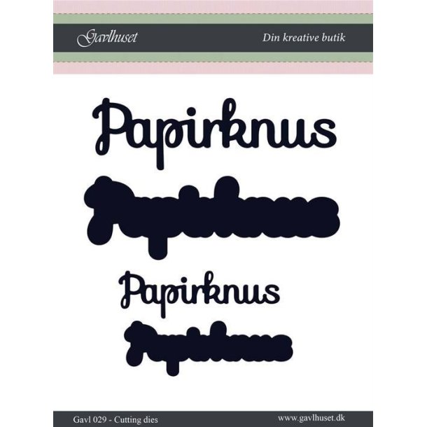 Gavlhusets Design - Die - Papirknus