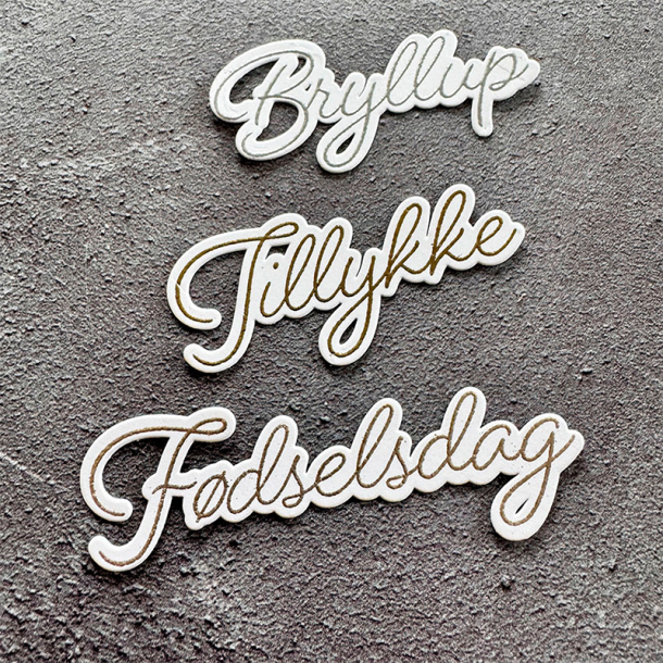 Simple and Basic - Die + stempel - Danske tekster - Tillykke / F�dseldag / Bryllup