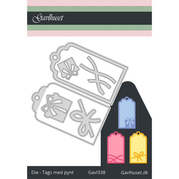 Gavlhusets Design - Die - Tags med pynt