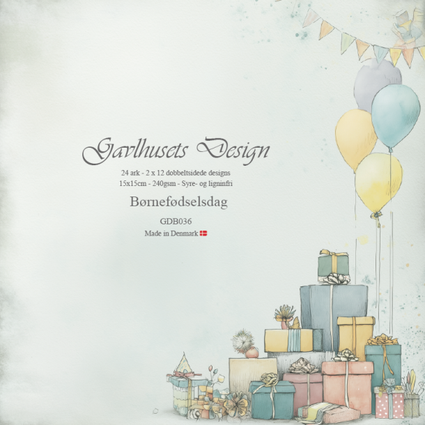 Gavlhusets Design - Blok 6'' - Brnefdselsdag