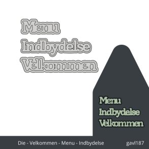 Gavlhusets Design - Die - Velkommen menu og indbydelse