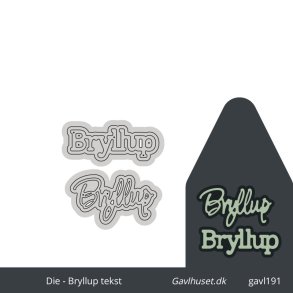 Gavlhusets Design - Die - Bryllup tekst