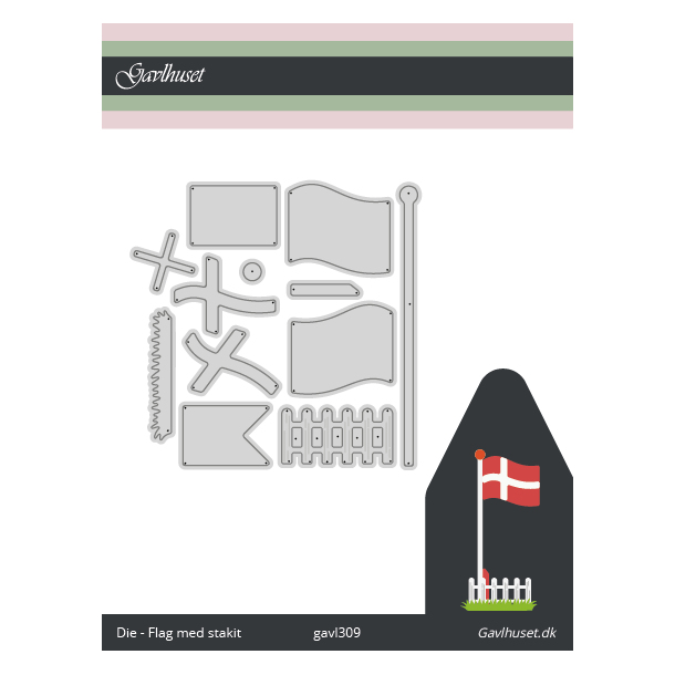 Gavlhusets Design - Die - Flag med stakit