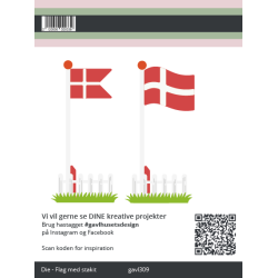 Gavlhusets Design - Die - Flag med stakit