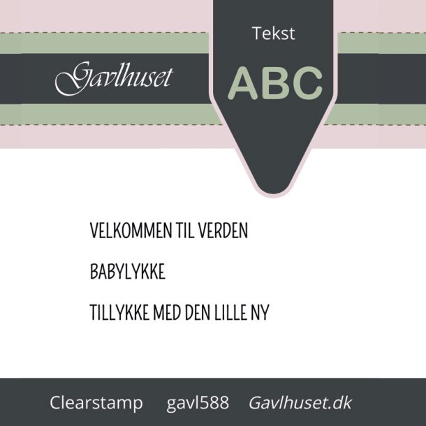 Gavlhusets Design - Stempel - Velkommen til verden