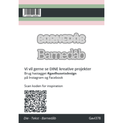 Gavlhusets Design - Die - Tekst - Barned�b