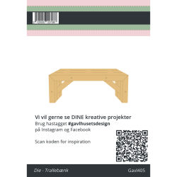 Gavlhusets Design - Die - Tralleb�nk