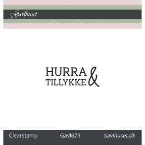 Gavlhusets Design - Stempel - Hurra & Tillykke