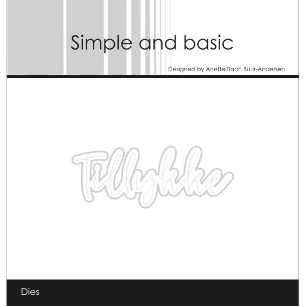 Simple and basic - Stempel + Die - Tillykke - A7