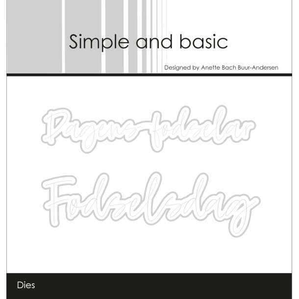 Simple and basic - Stempel +Die - Fdselsdag - A7
