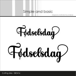 Simple and Basic - Die - Fdselsdag