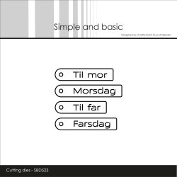 Simple and Basic - Die - Danske tekster - Mor og fars dag