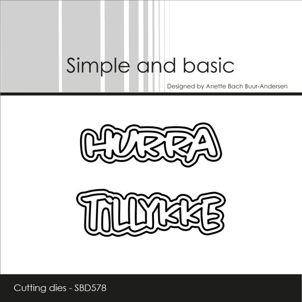 Simple and Basic - Die - Hurra / Tillykke tekster