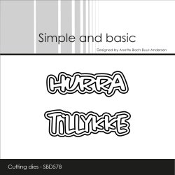 Simple and Basic - Die - Hurra / Tillykke tekster