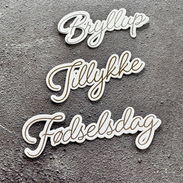 Simple and Basic - Die + stempel - Danske tekster - Tillykke / F�dseldag / Bryllup