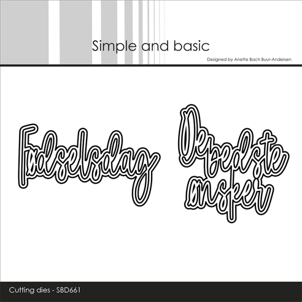 Simple and Basic - Die - F�dselsdag / De bedste �nsker